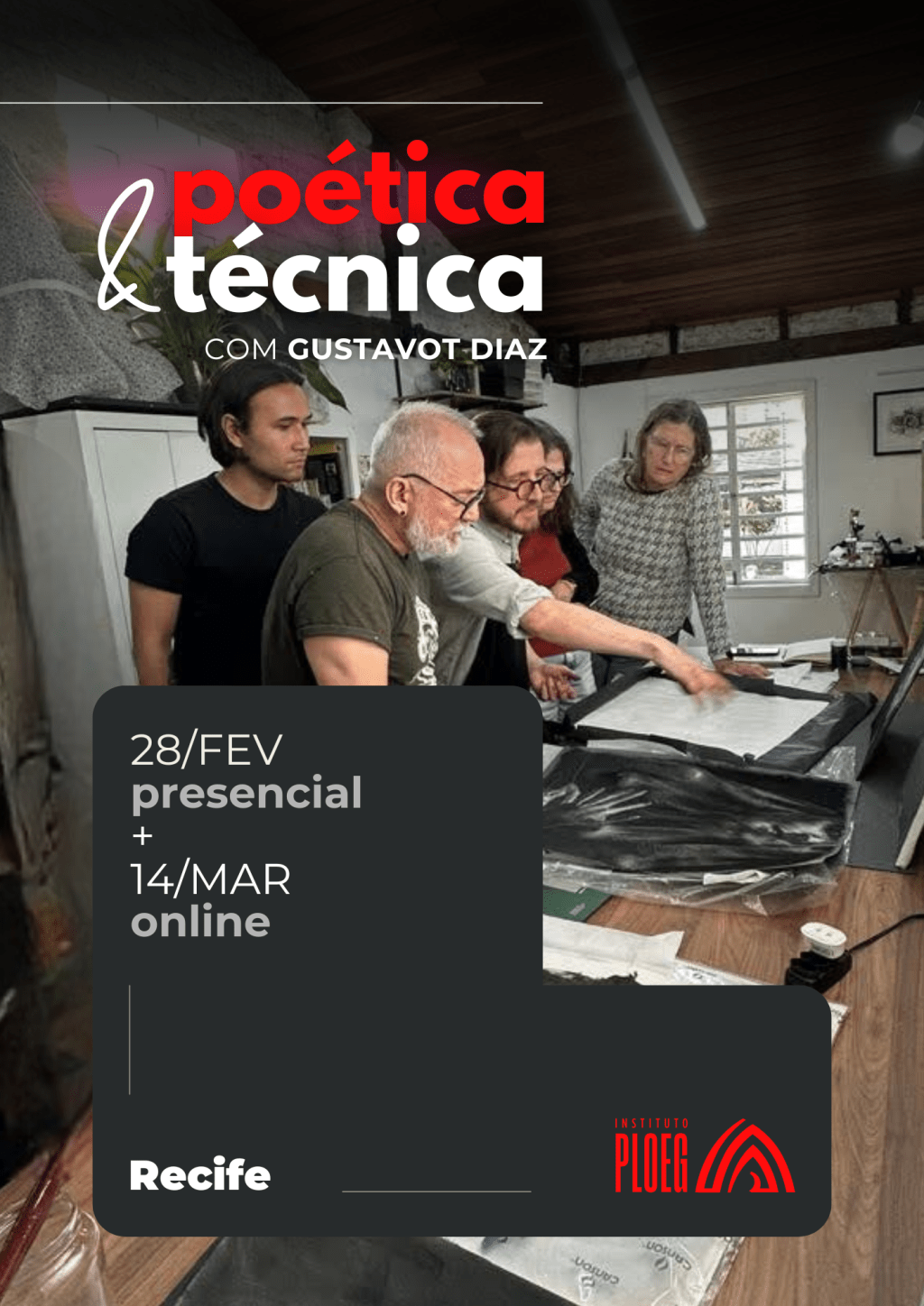[RECIFE] WORKSHOP Poética &&nbsp;técnica